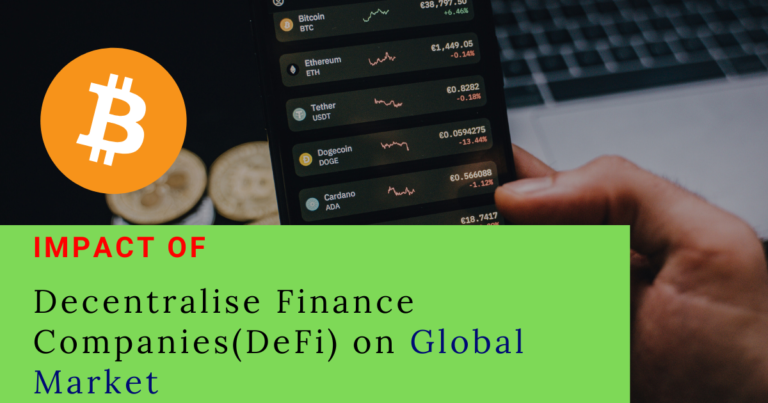 The Impact of Decentralized Finance Companies on Global Economies